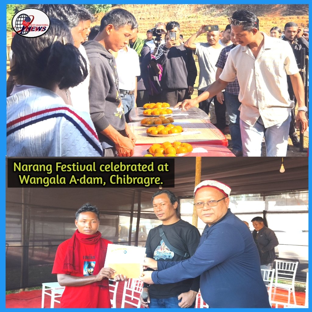 Narang Festival Celebrates Organic Orange Heritage of Garo Hills at Chibragre
