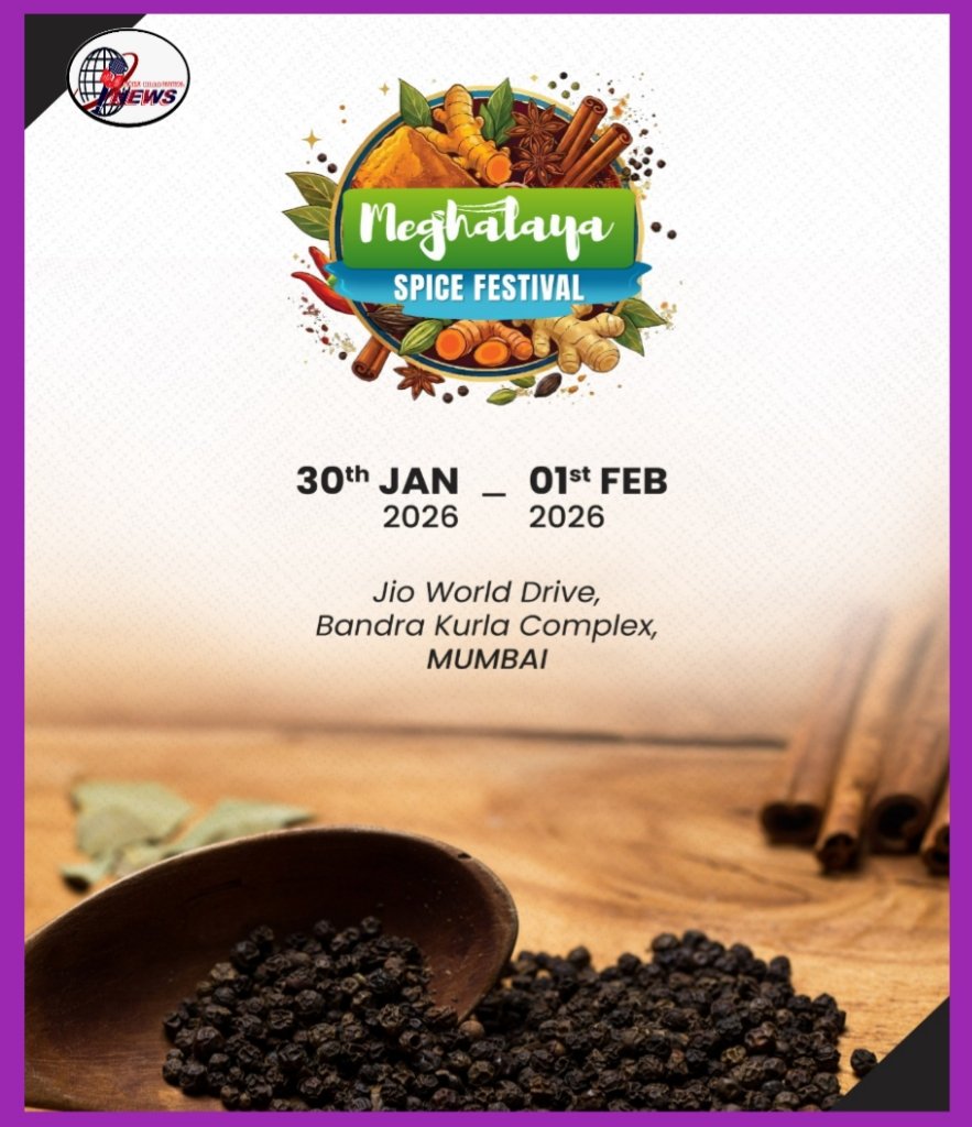 Meghalaya to Host First Spice Festival in Mumbai to Promote High-Quality Spices