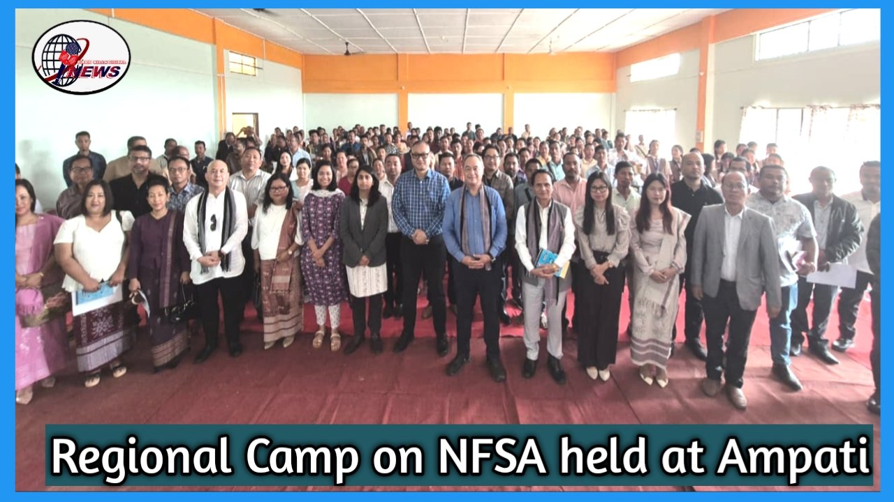 Regional camp on National Food Security Act held at Ampati