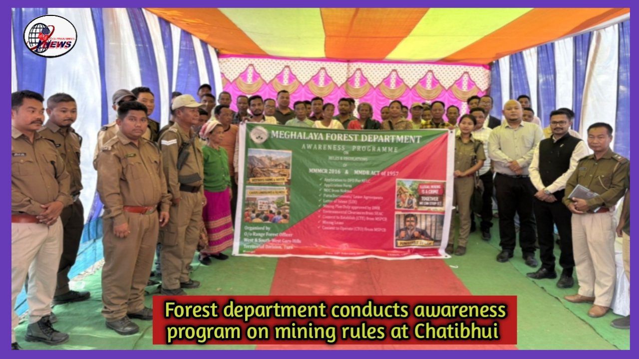 Meghalaya Forest Department Conducts Awareness Programme on Mining Rules at Chatibhui, Wakrugre