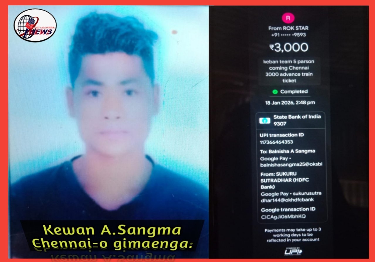 SOUTH GARO HILLS-ONI BILSI 24 ONG·GIPA MANDE SAKSA CHENNAI-O GIMAENGA