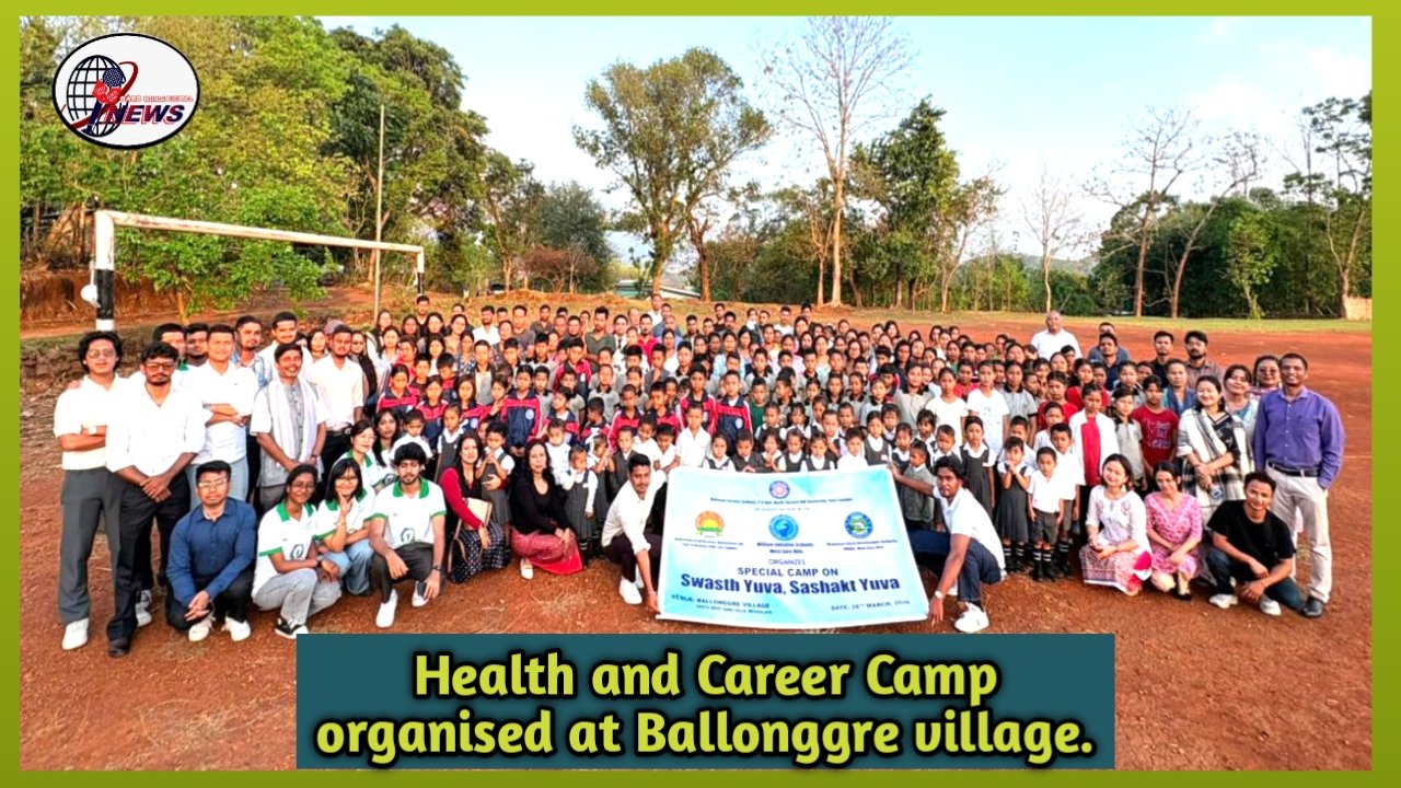 Health and Career Camp organised at Ballonggre, in South West Garo Hills