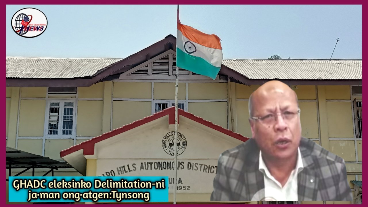 Delimitation-ko dakani ja·mansa GHADC eleksinko ong·atna tarikko tik ka·gen::Tynsong