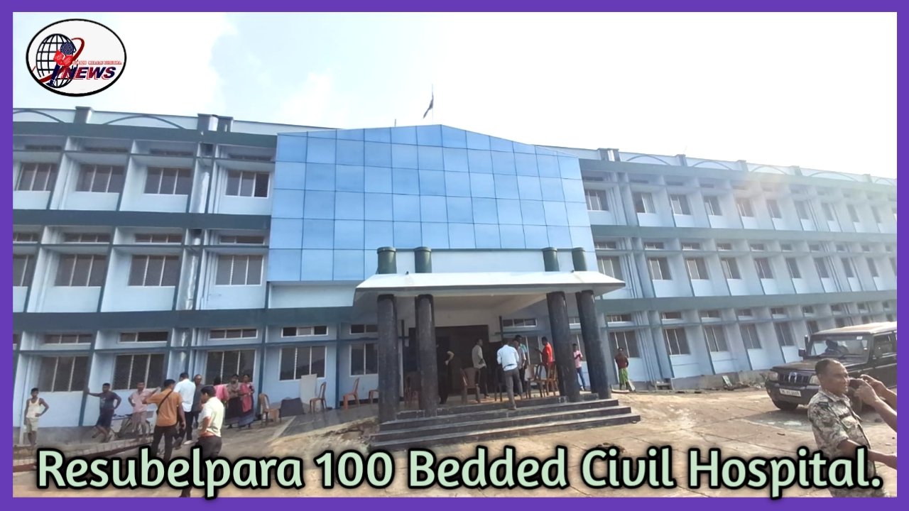 Resubelpara 100 bedded Civil Hospital-ko Dr Mukul Sangma nina re·anga