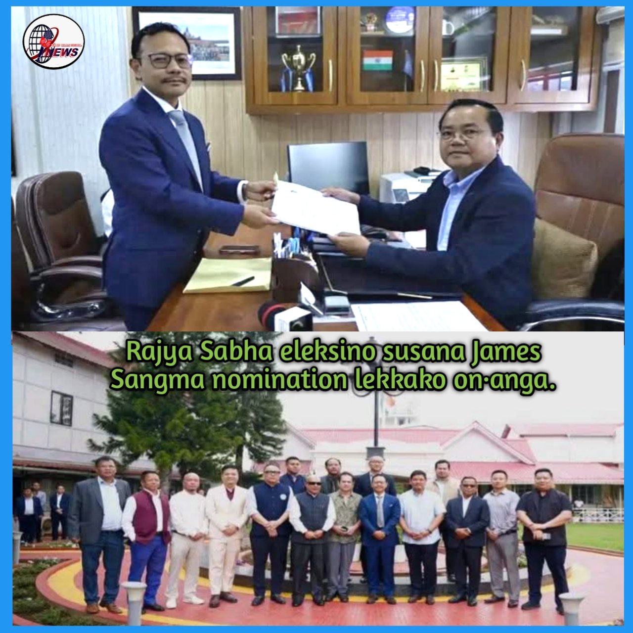 Rajya Sabha eleksino susana James Sangma nomination file ka·a