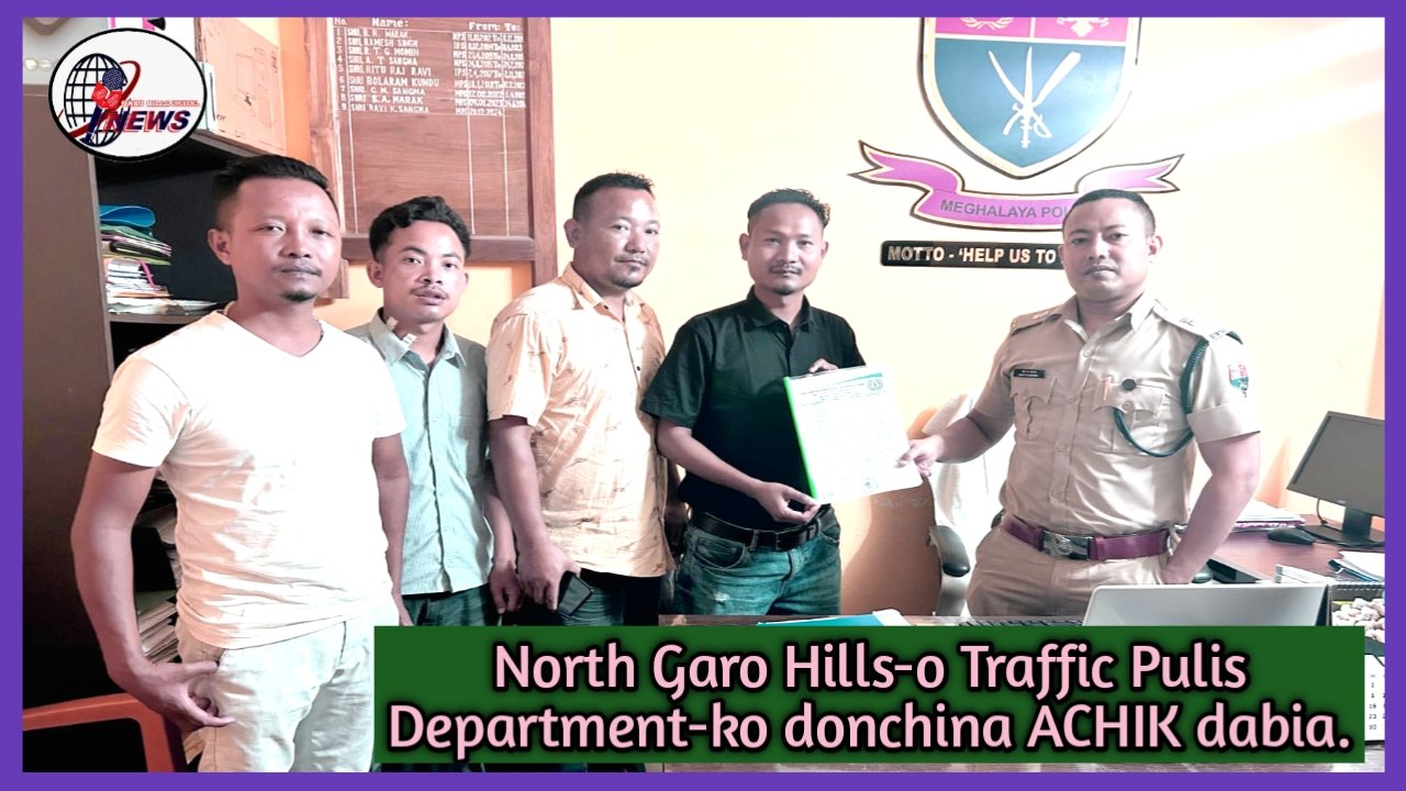 North Garo Hills-o Traffic Pulis Unit-ko donchina ACHIK Organisation dabia