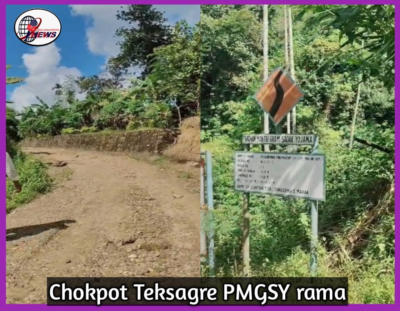 Chokpot Teksagre PMGSY ramako matchotgija galchipa