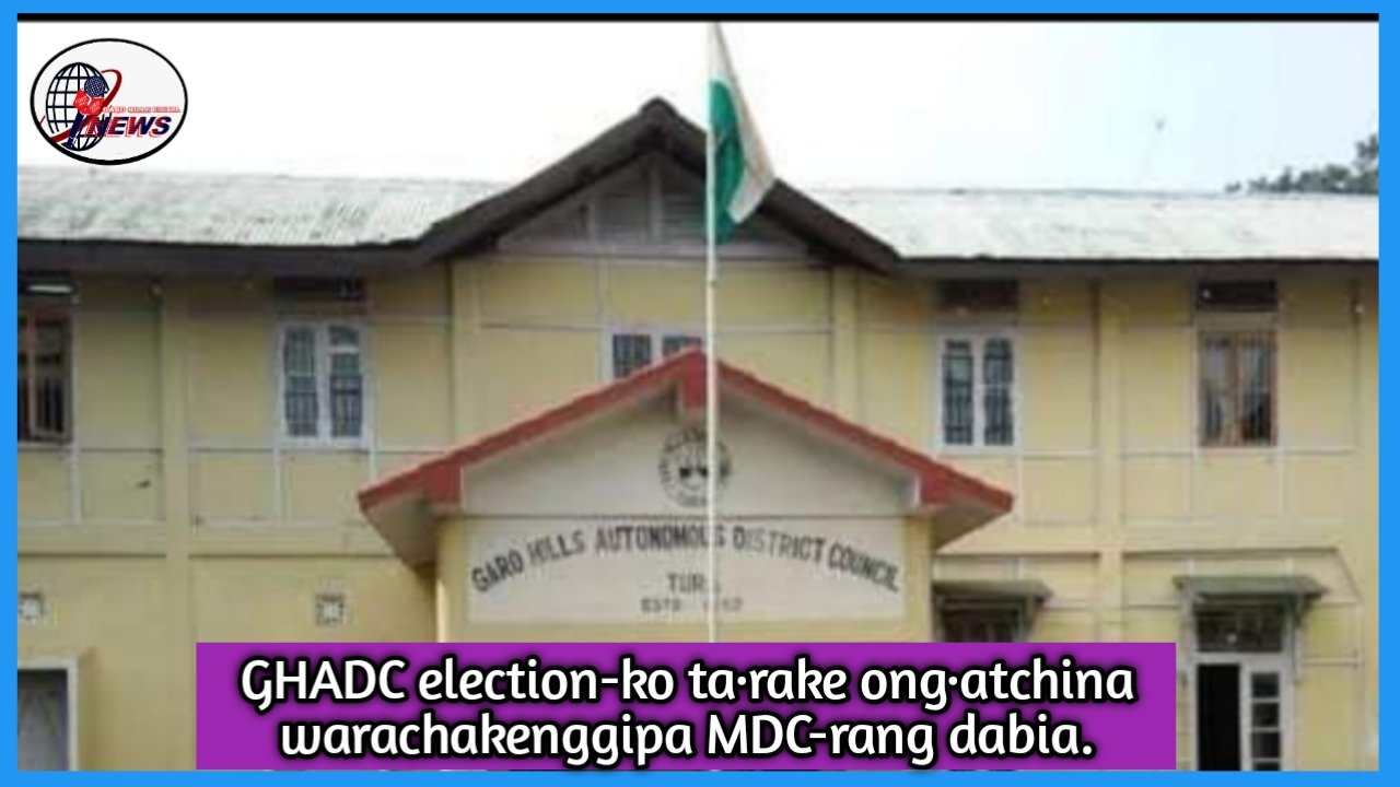 GHADC election-ko ra·dodapgija ong·atchina warachakenggipa MDC-rang dabia